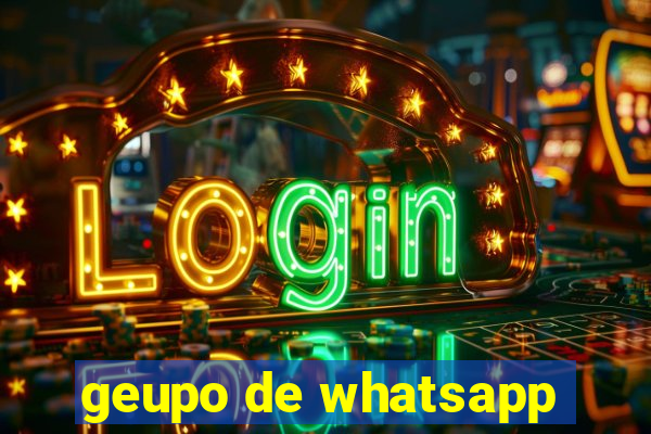 geupo de whatsapp